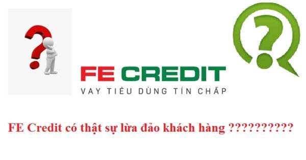 FE Credit có lừa đảo không?